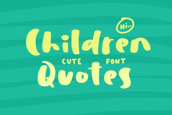 Download Children Quotes - Quote Collection
